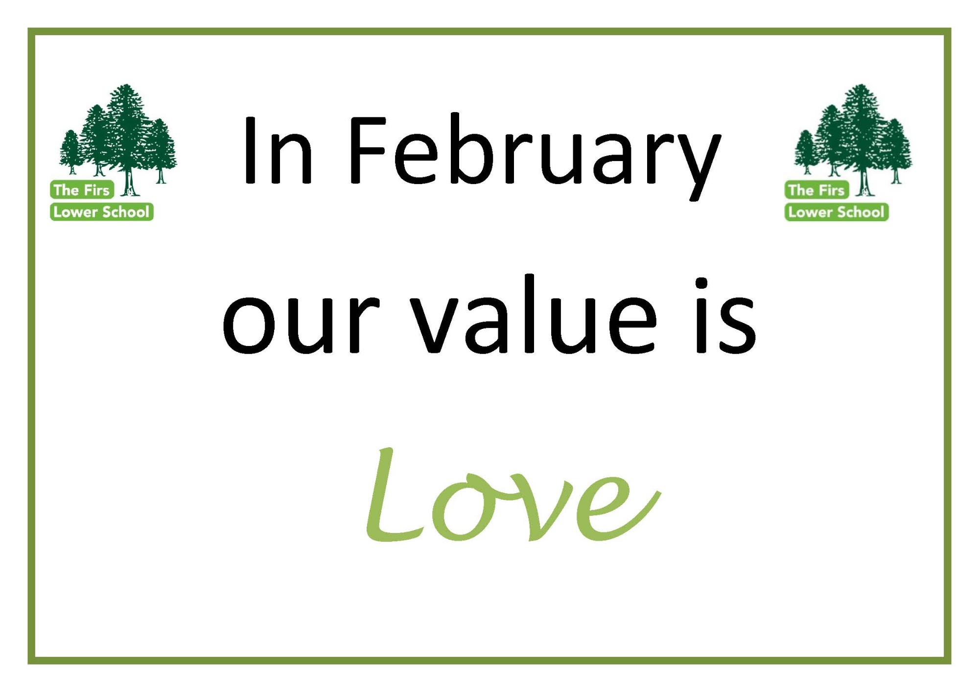 In February our value is Love