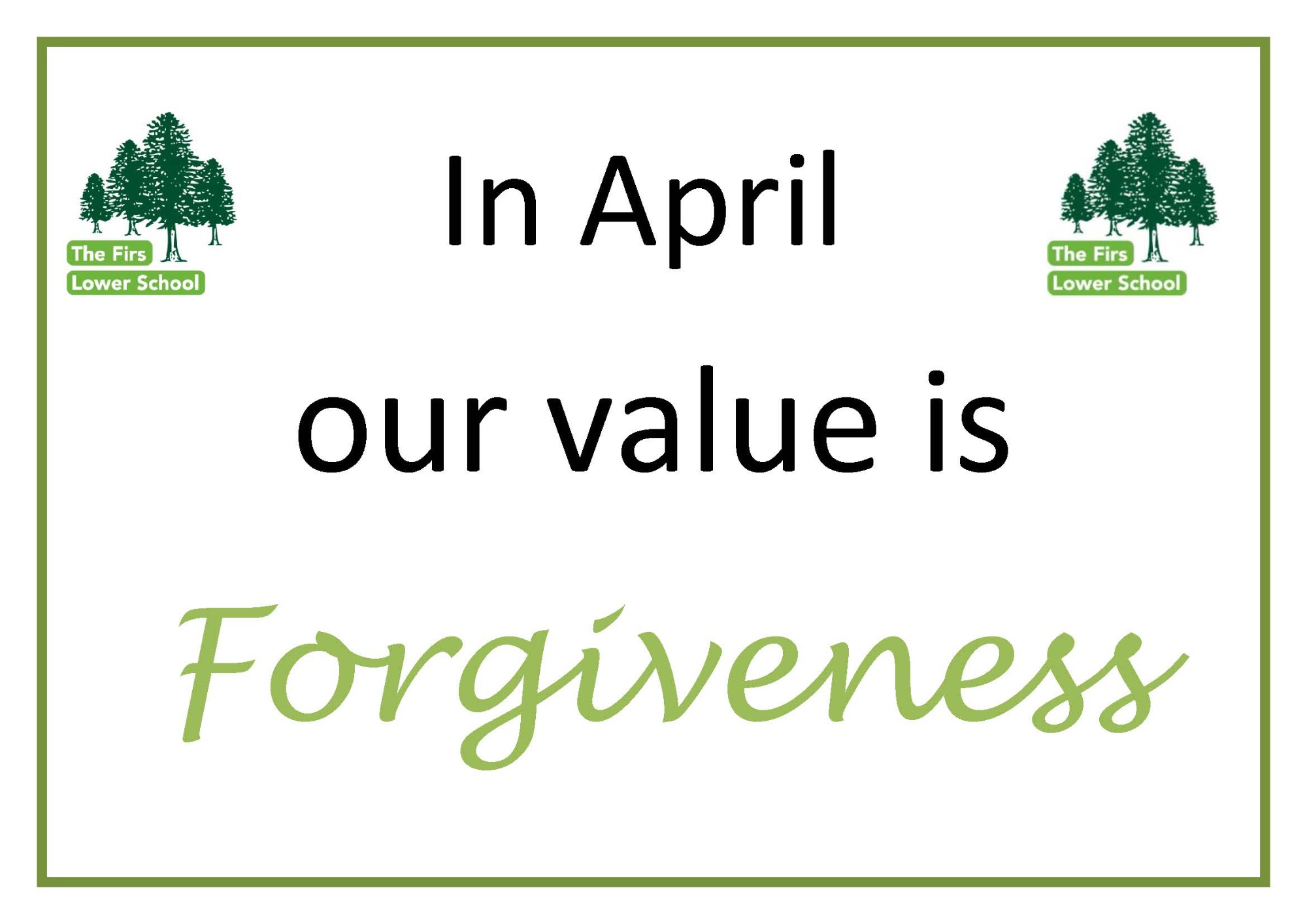 In April our value is Forgiveness